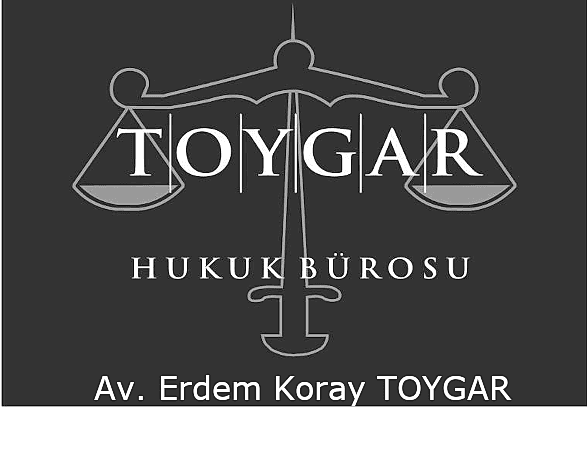 Toygar Hukuk - Av. Erdem Koray TOYGAR